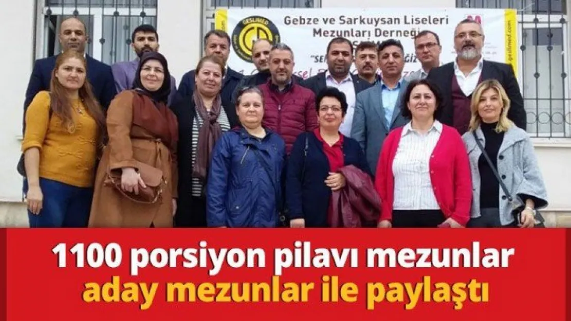 1100 porsiyon pilavı mezunlar aday mezunlar ile paylaştı