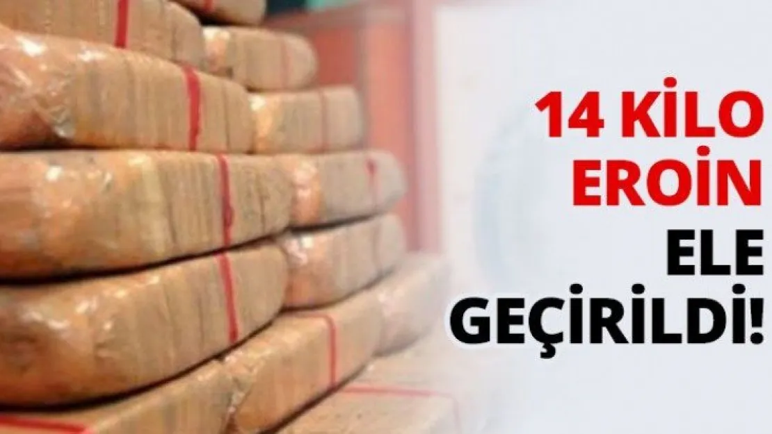 14 Kilo Eroin ele geçirildi!