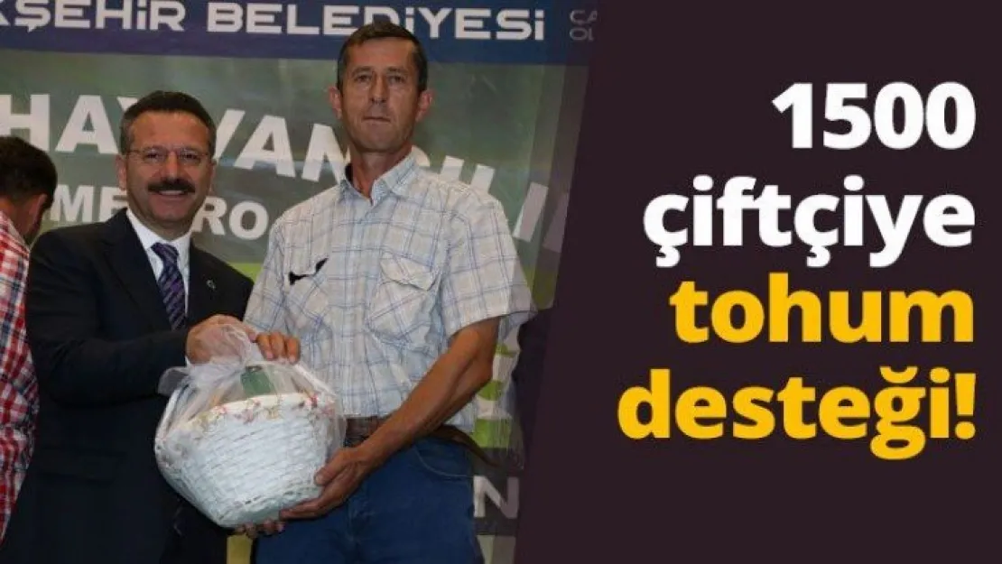 1500 çiftçiye tohum desteği
