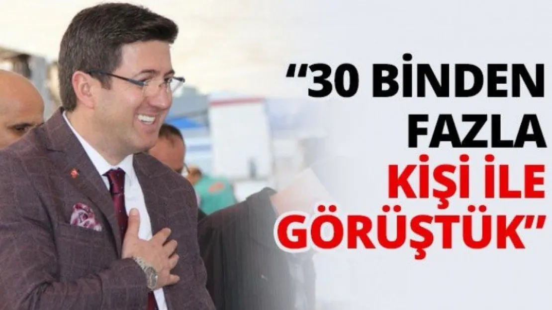 '30 binden fazla kişi ile görüştük'