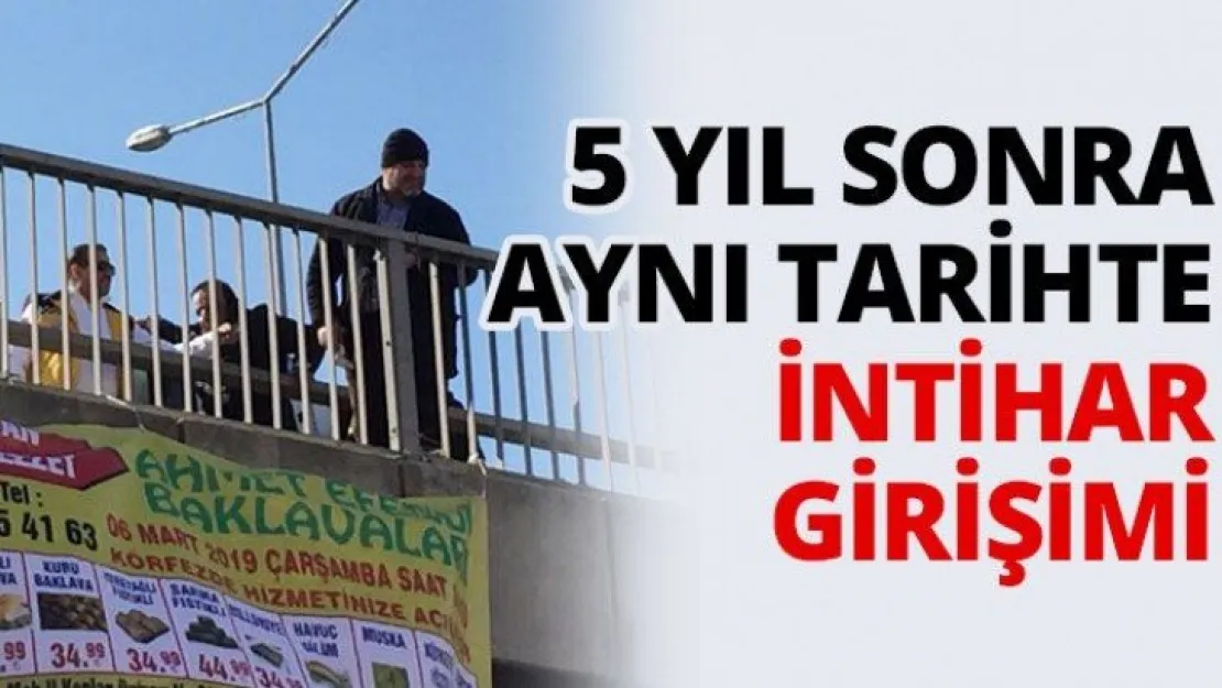 5 yıl sonra aynı tarihte intihar girişimi