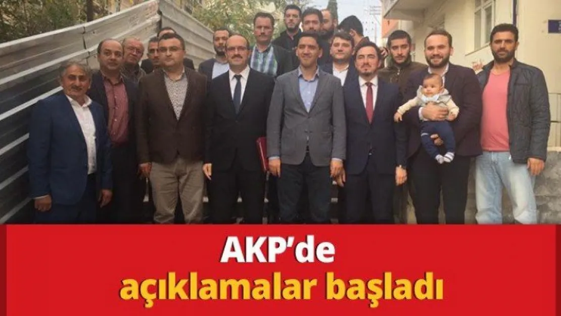 AKP'de açıklamalar başladı