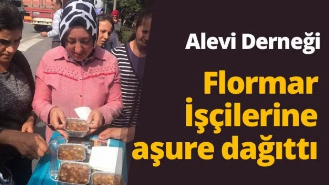 Alevi Derneği Flormar İşçilerine aşure dağıttı
