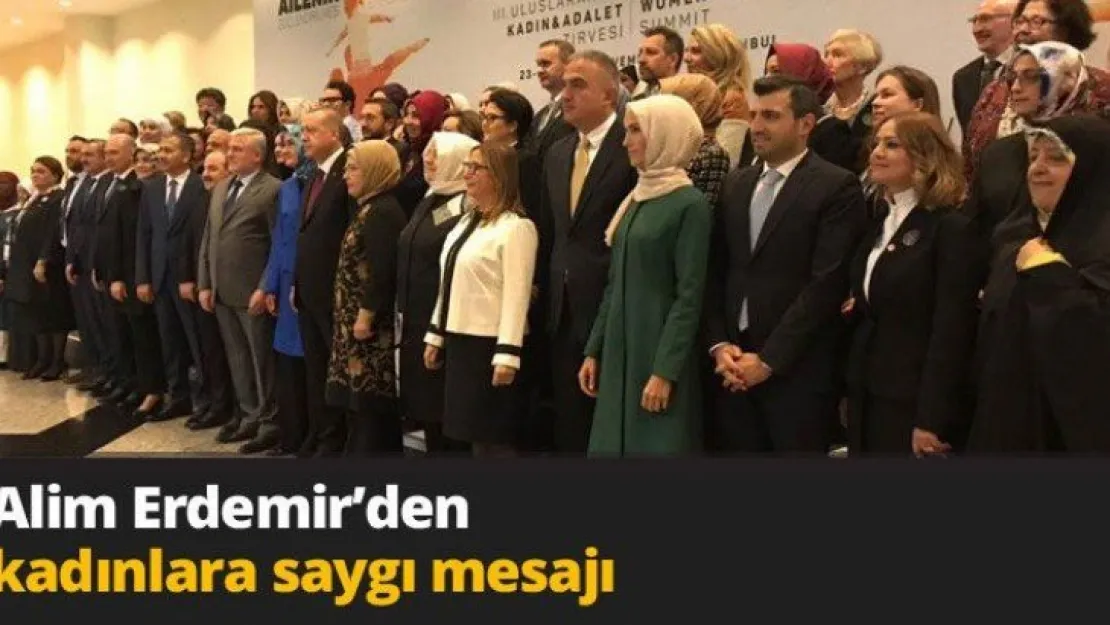 Alim Erdemir'den kadınlara saygı mesajı