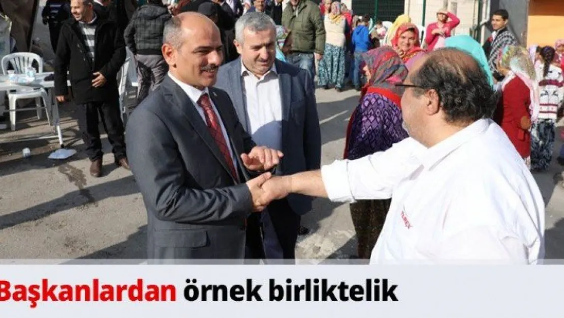 Başkanlardan örnek birliktelik