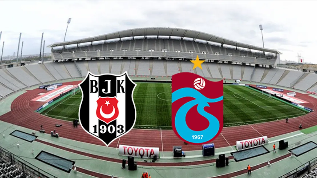 Beşiktaş-Trabzonspor Türkiye Kupası Finali hangi kanalda?