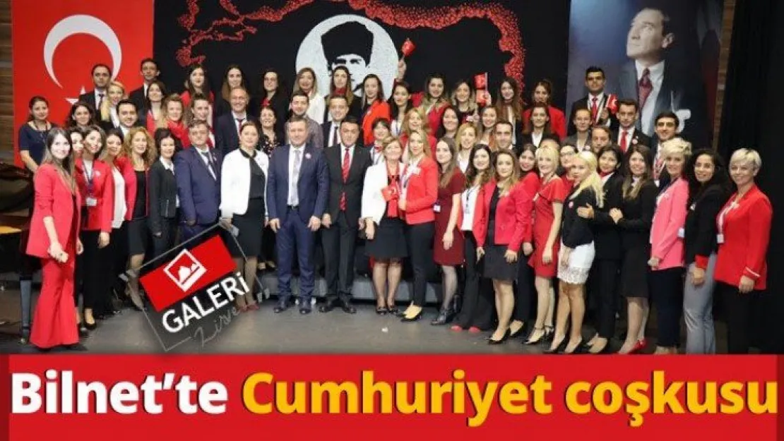 Bilnet'te Cumhuriyet coşkusu