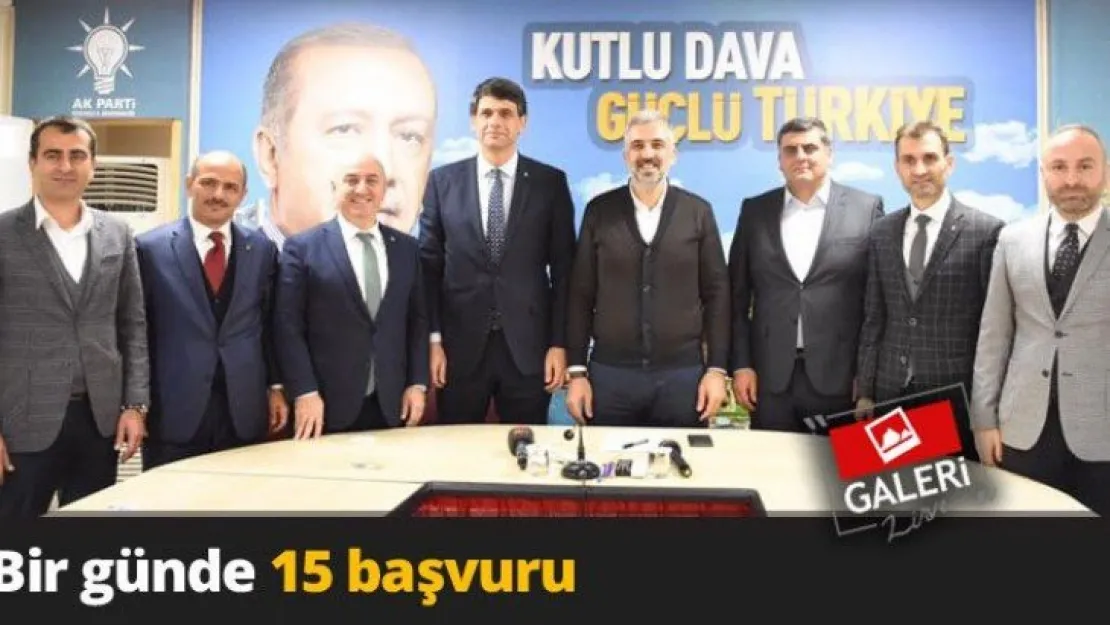 Bir günde 15 başvuru