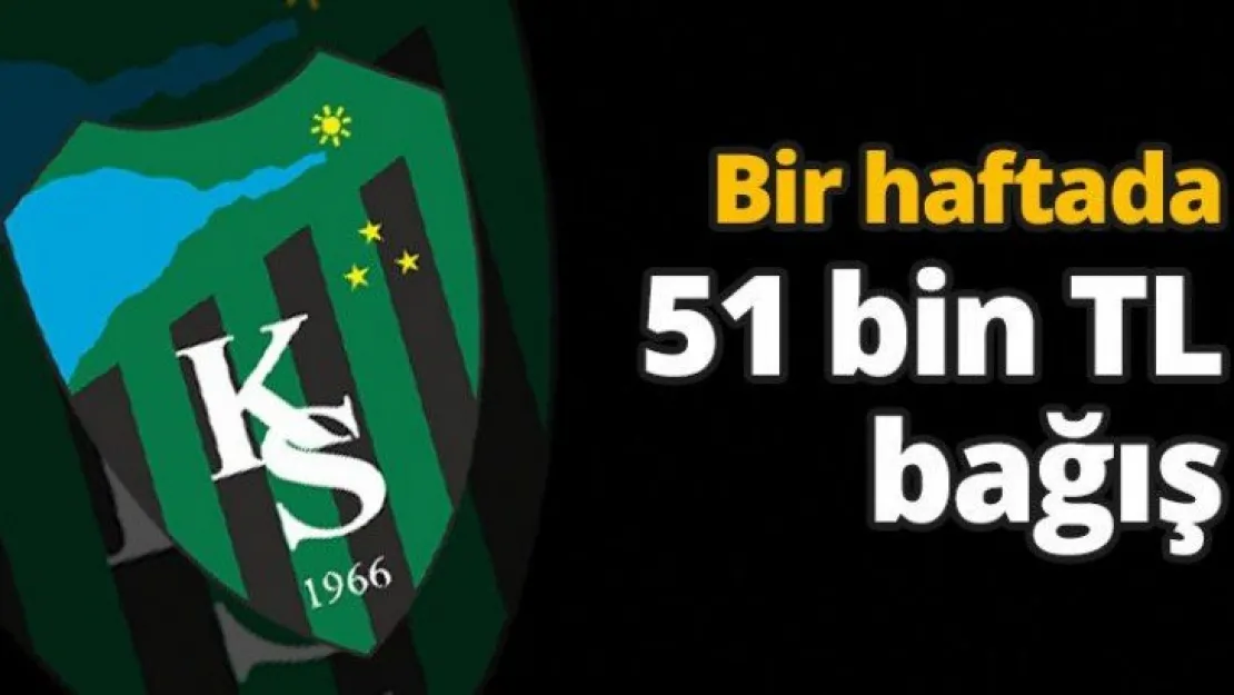 Bir haftada 51 bin TL bağış