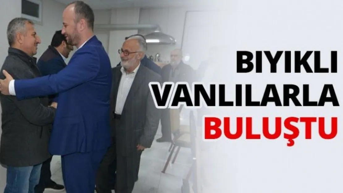 Bıyıklı Vanlılarla buluştu