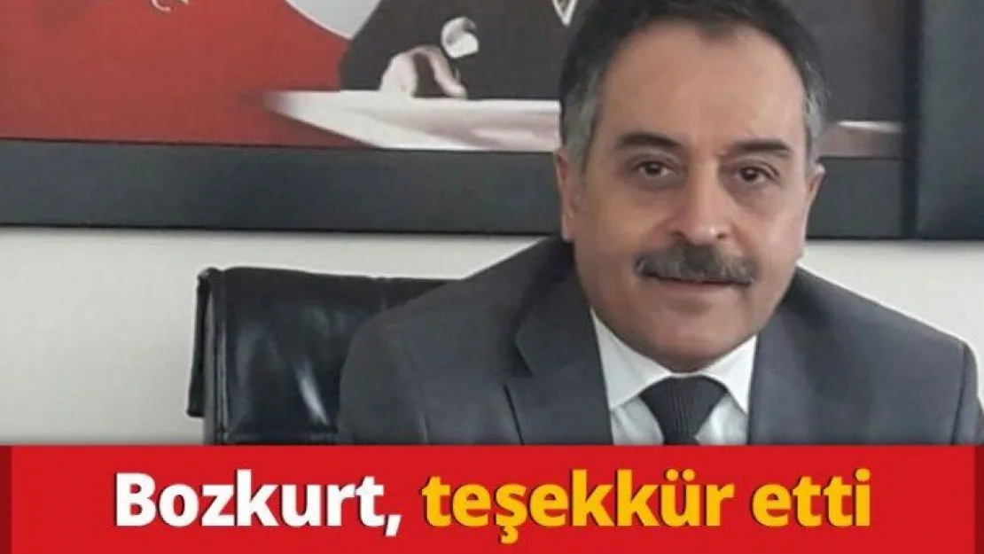 Bozkurt, teşekkür etti