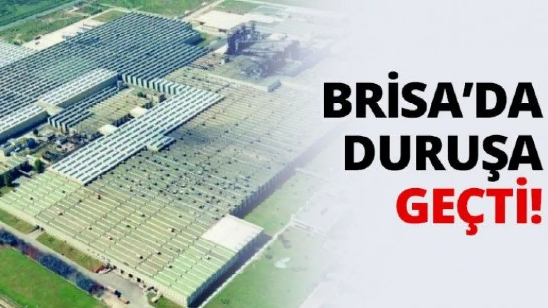 Brisa'da duruşa geçti!