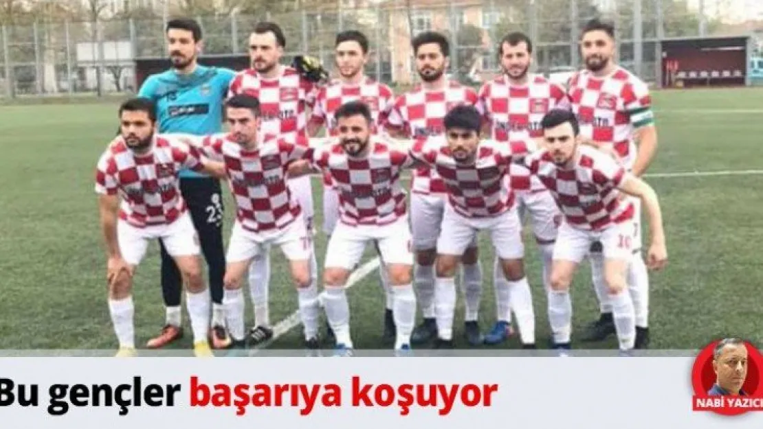 Bu gençler başarıya koşuyor
