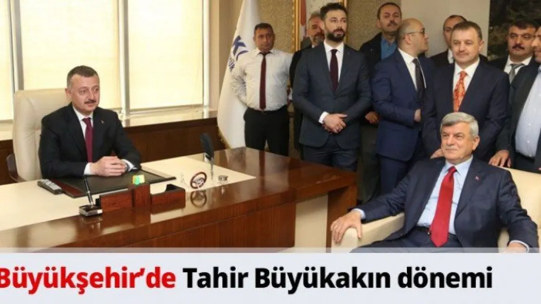 Büyükşehir'de Tahir Büyükakın dönemi