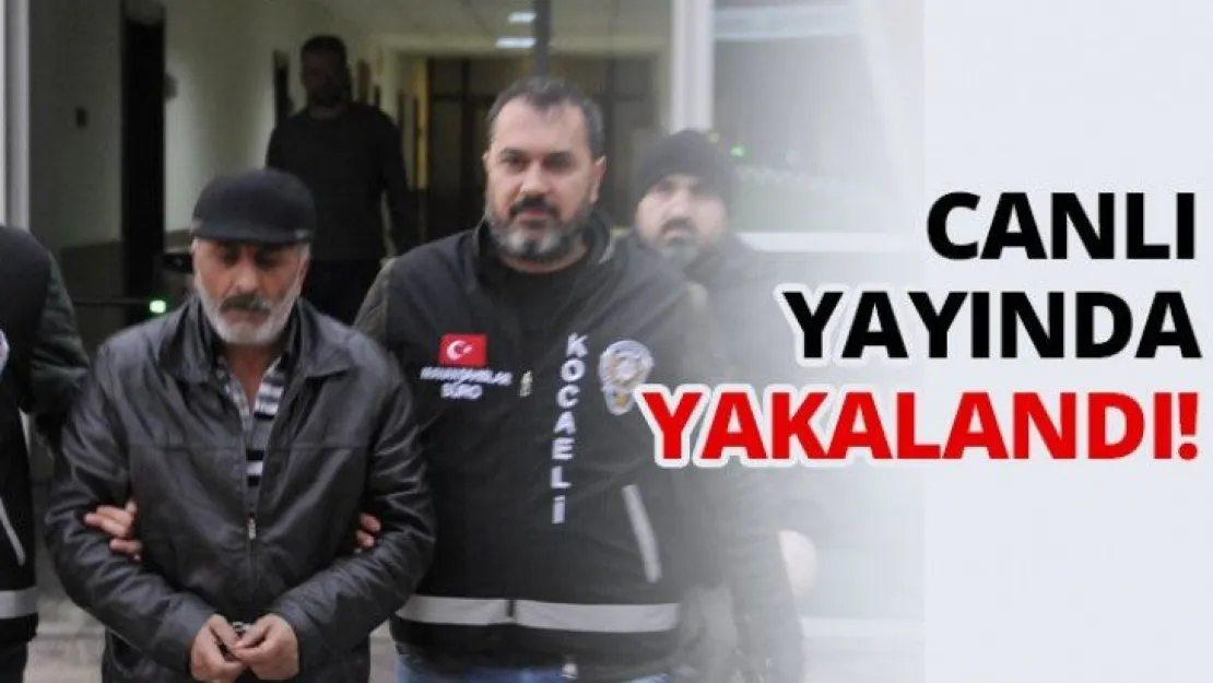 Canlı yayında yakalandı!