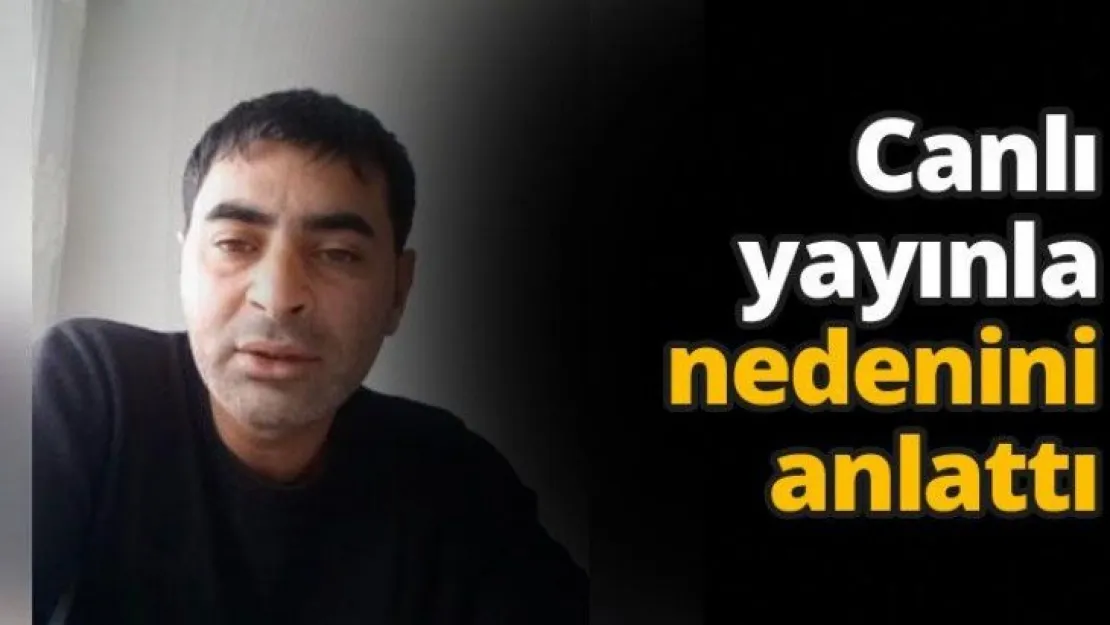 Canlı yayınla nedenini anlattı