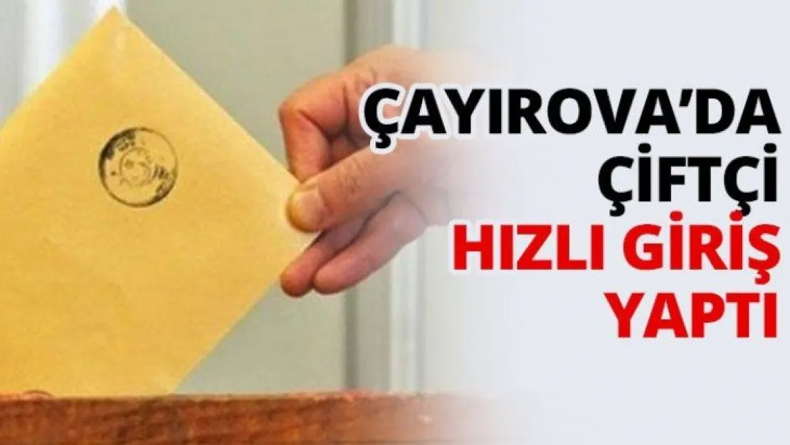 Çayırova'da Çiftçi öne gidiyor