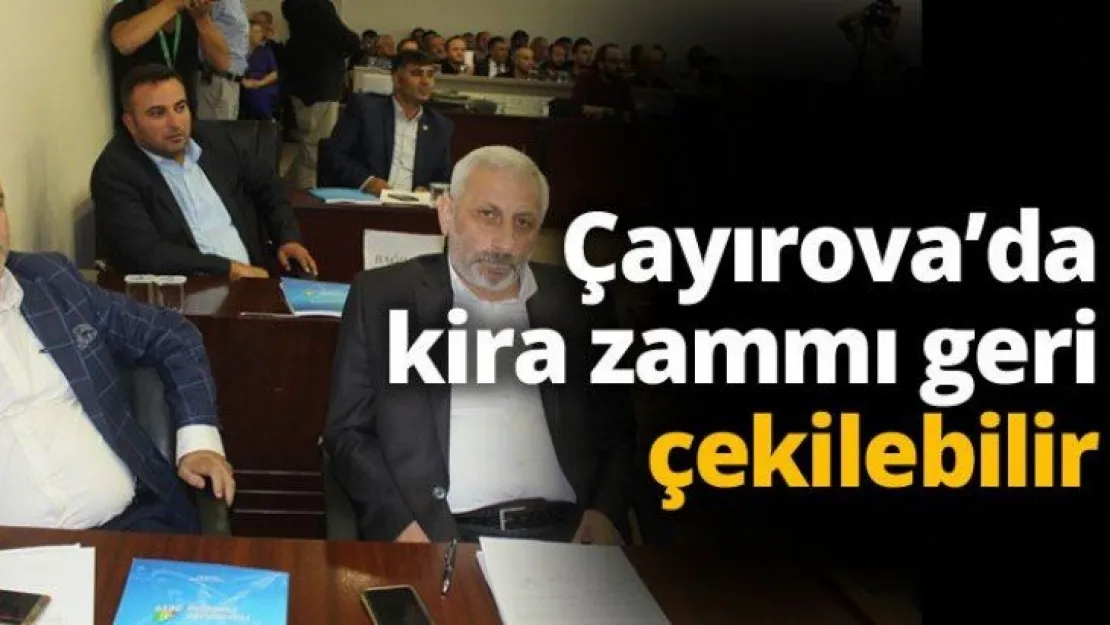 Çayırova'da kira zammı geri çekilebilir