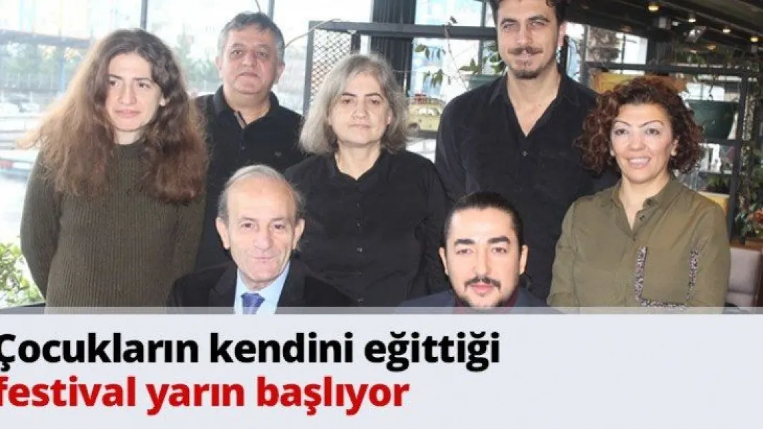 Çocukların kendini eğittiği festival yarın başlıyor