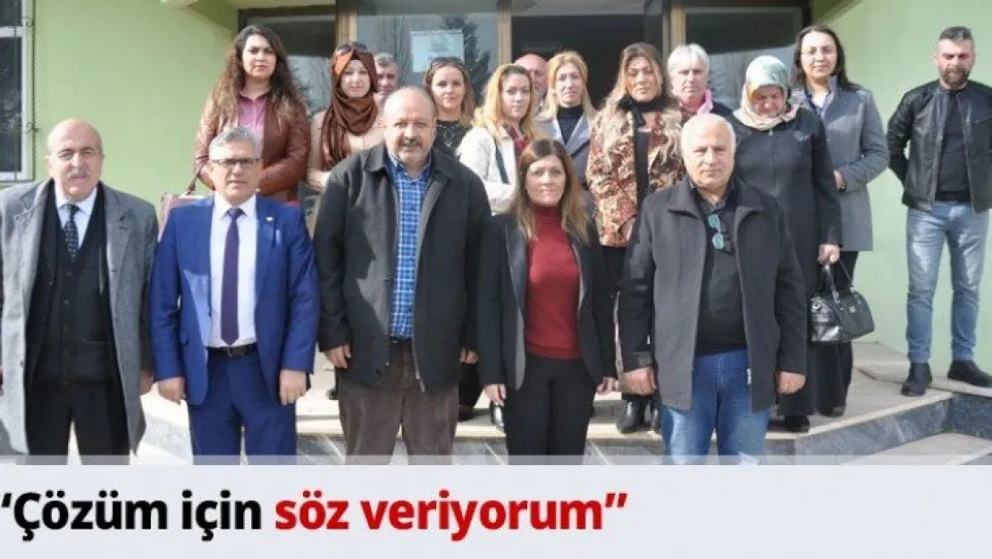 'Çözüm için söz veriyorum'