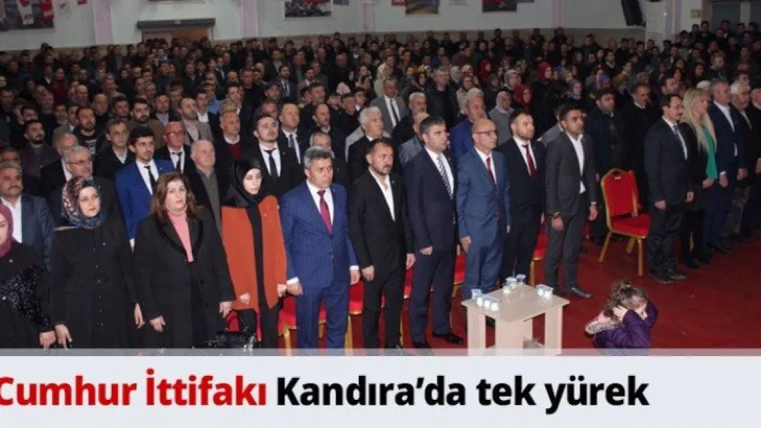 Cumhur İttifakı Kandıra'da tek yürek
