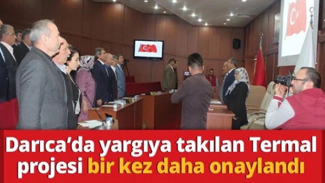 Darıca'da yargıya takılan Termal projesi bir kez daha onaylandı
