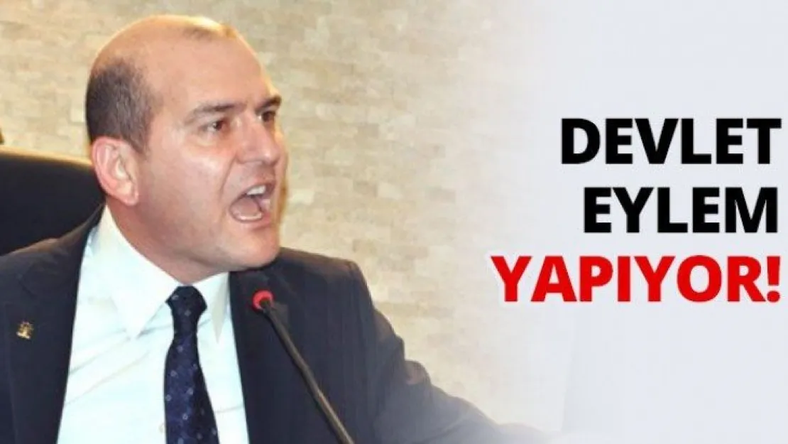 Devlet eylem yapıyor!