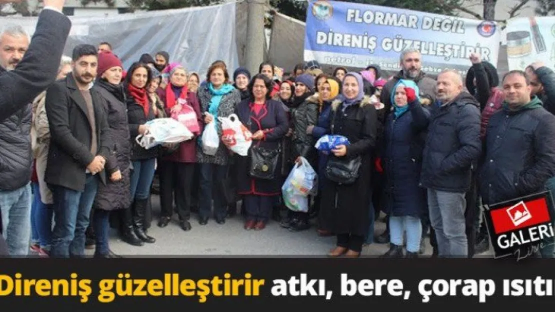 Direniş güzelleştirir atkı, bere, çorap ısıtır