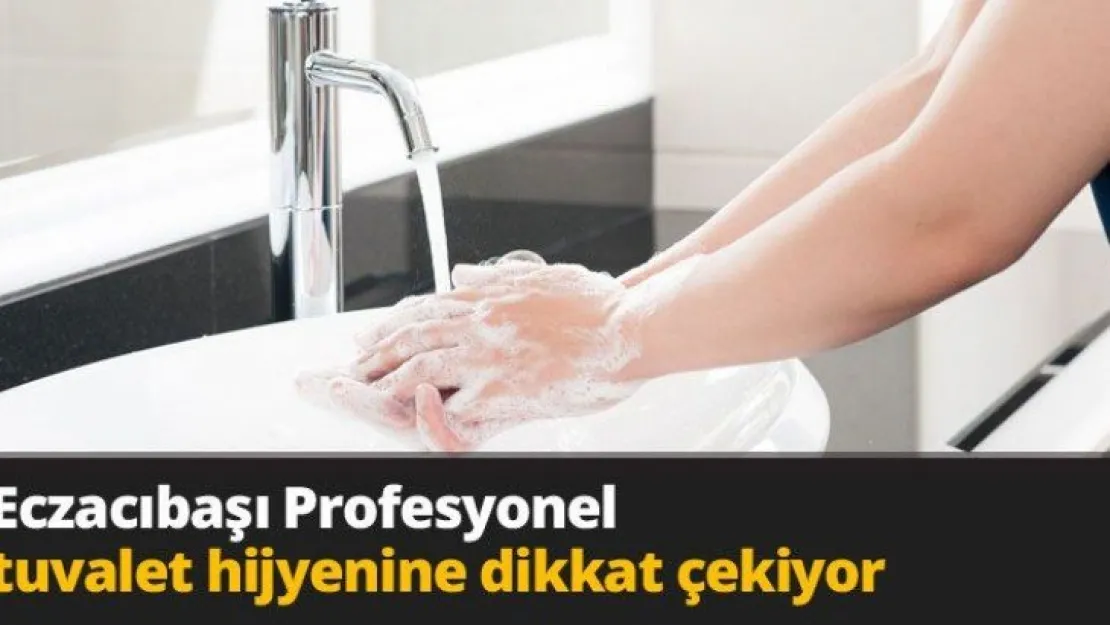Eczacıbaşı Profesyonel tuvalet hijyenine dikkat çekiyor