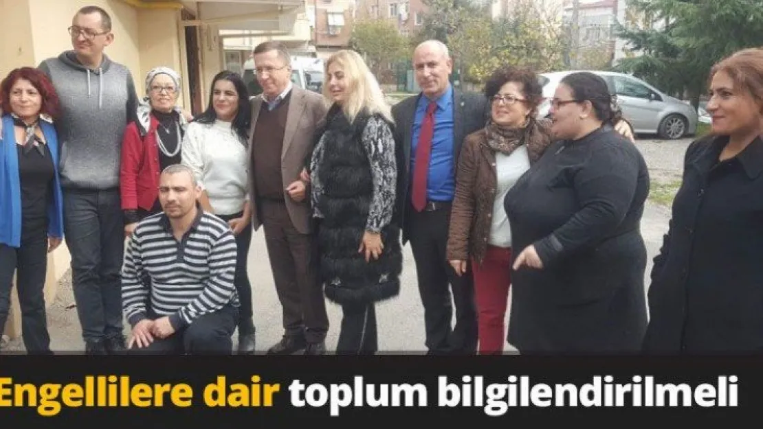 Engellilere dair toplum bilgilendirilmeli