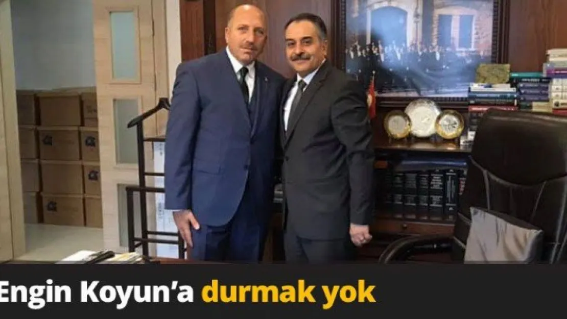 Engin Koyun'a durmak yok