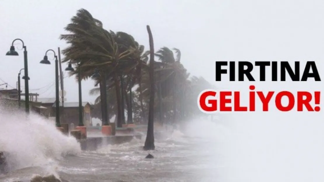 Fırtına geliyor!