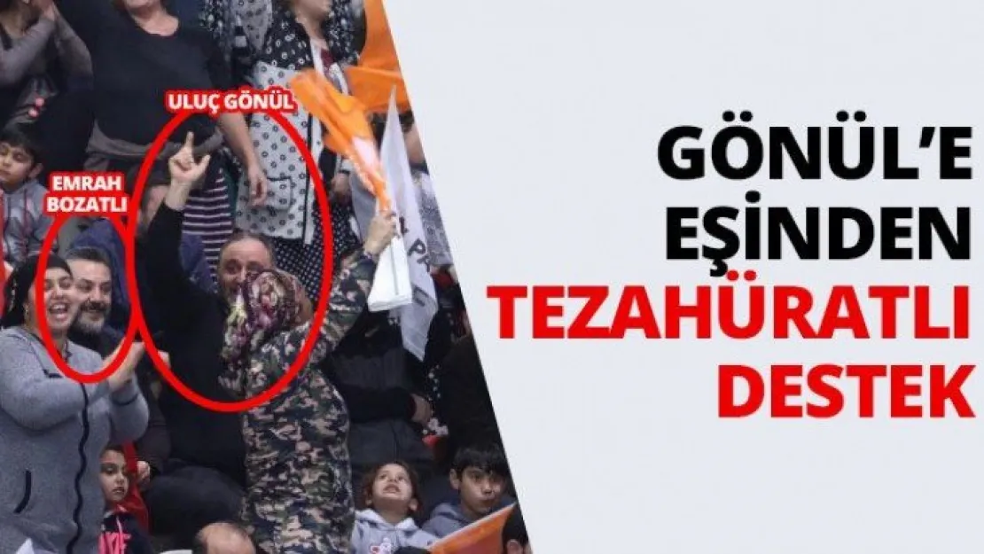 Gönül'e eşinden tezahüratlı destek