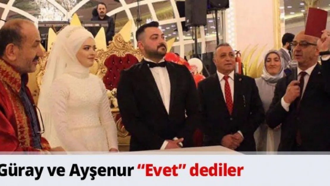 Güray ve Ayşenur 'Evet' dediler