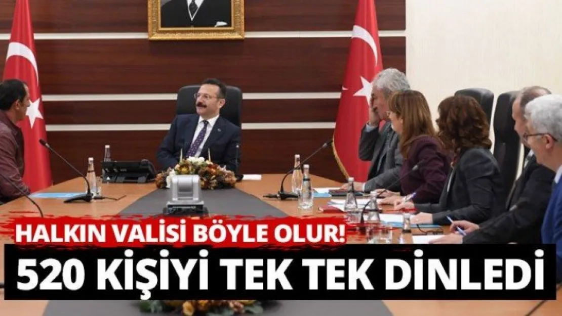 Halkın valisi böyle olur... 520 kişiyi tek tek dinledi!