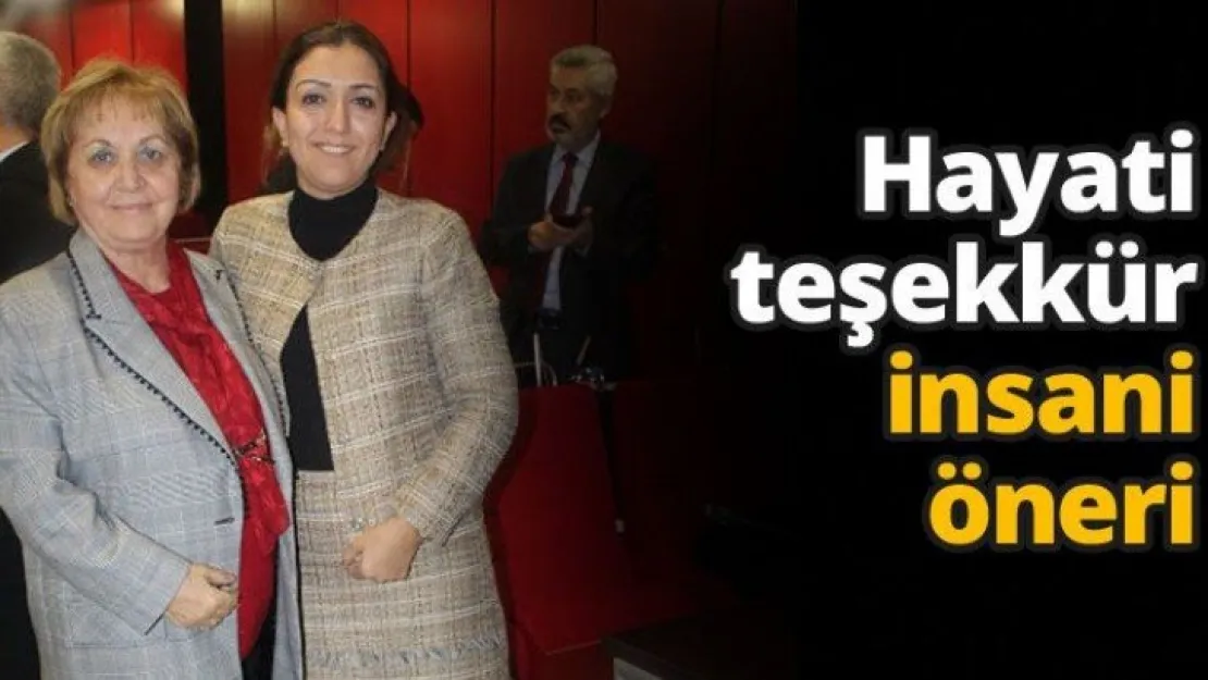 Hayati teşekkür insani öneri