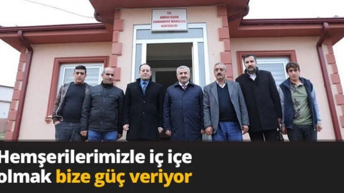 Hemşerilerimizle iç içe olmak bize güç veriyor