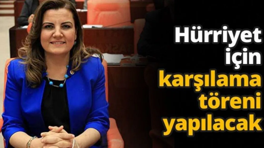 Hürriyet için karşılama töreni yapılacak