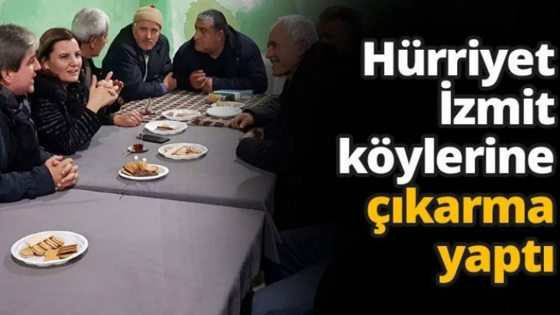 Hürriyet İzmit köylerine çıkarma yaptı
