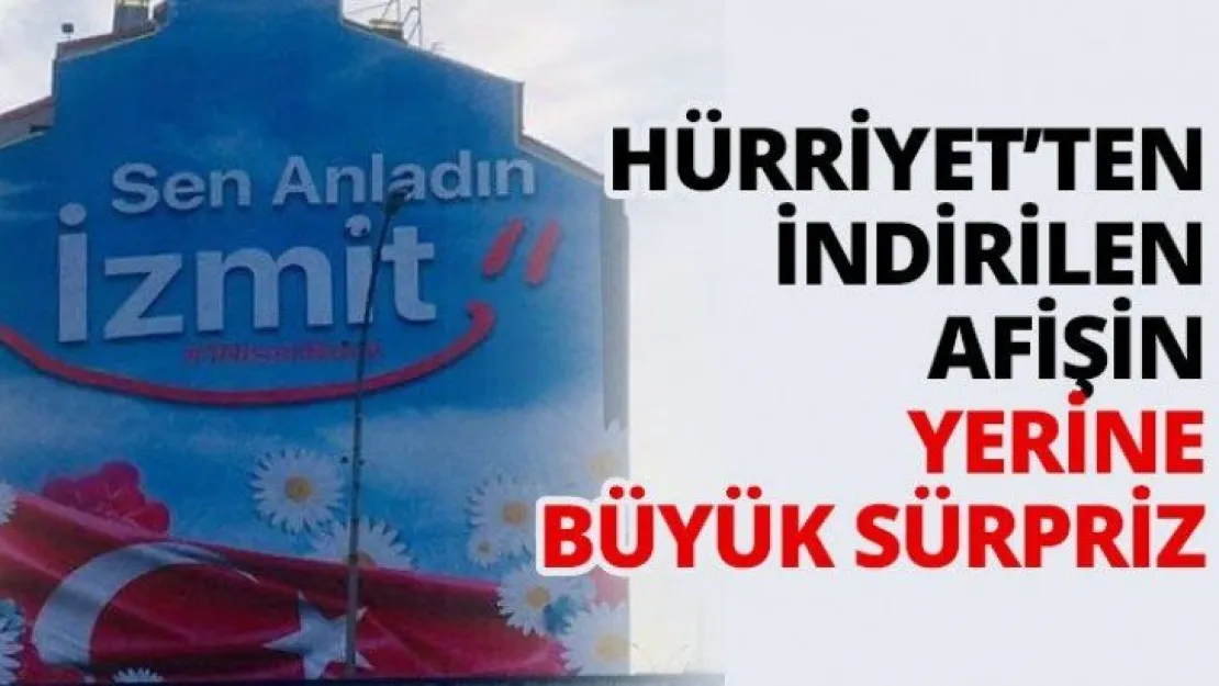 Hürriyet'ten indirilen afişin yerine büyük sürpriz