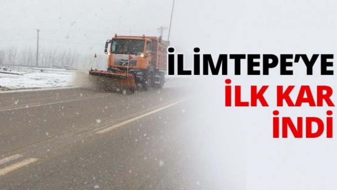 İlimtepe'ye ilk  kar indi