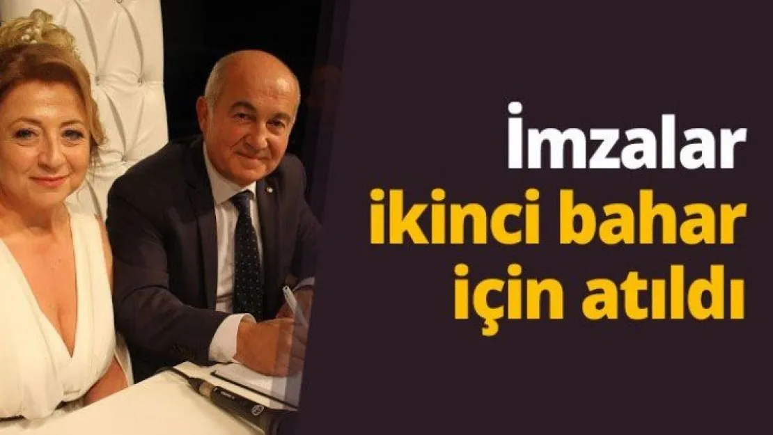 İmzalar ikinci bahar için atıldı