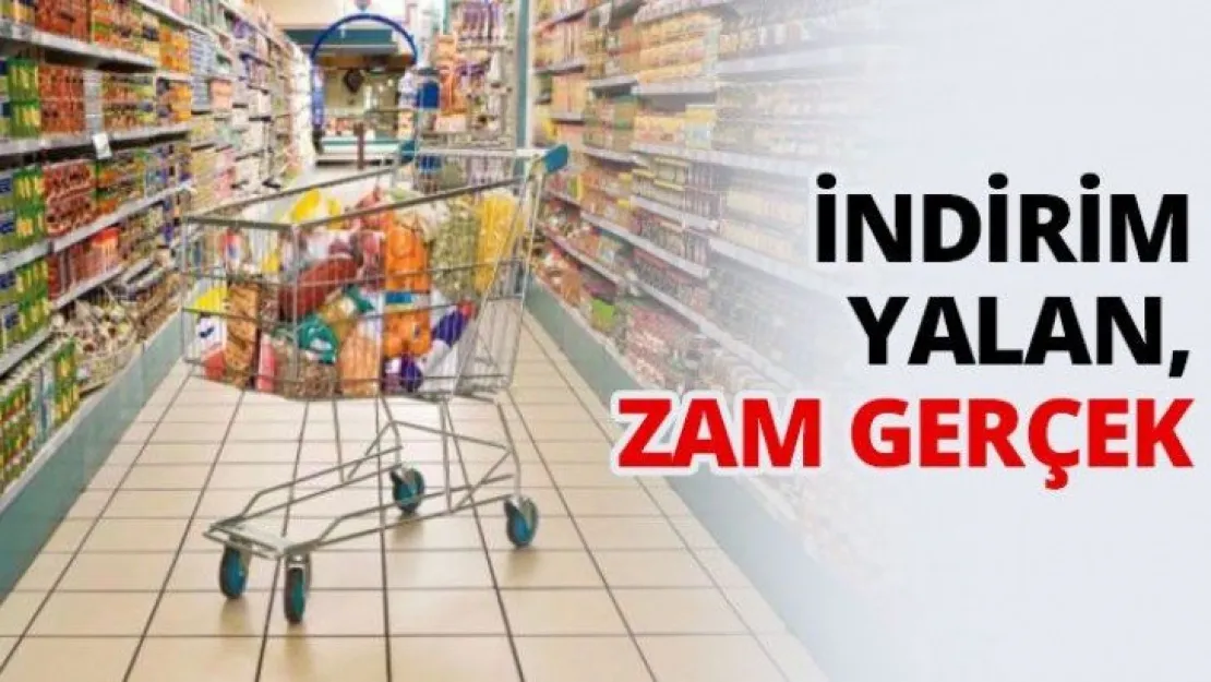 İndirim yalan, zam gerçek