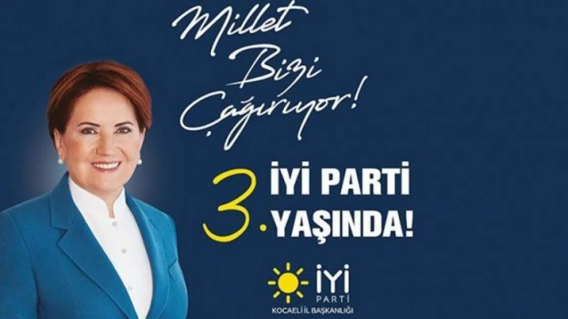İYİ Parti 3 yaşında!