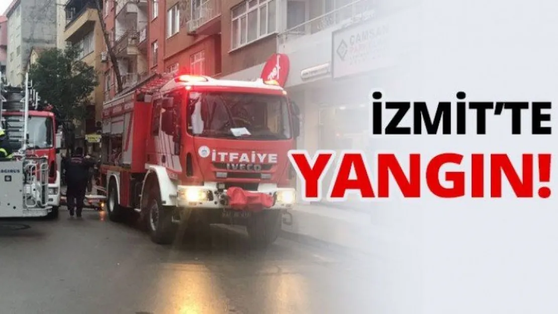 İzmit'te yangın!