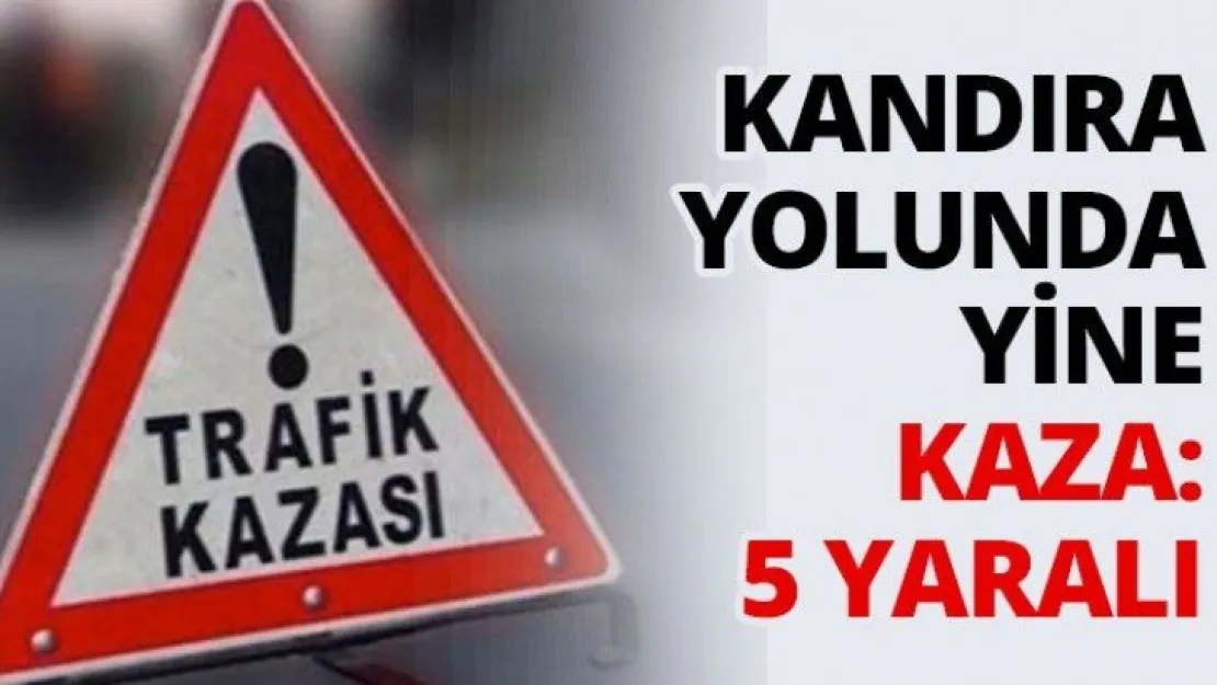 Kandıra yolunda yine kaza: 5 yaralı