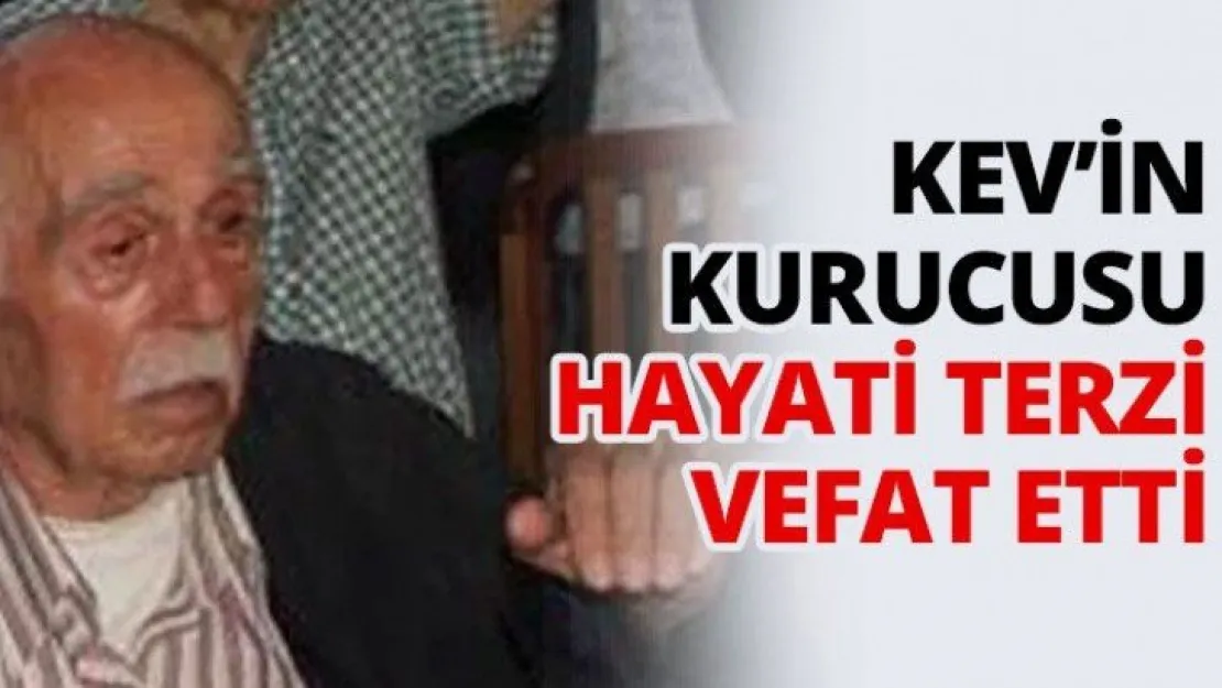 KEV'in kurucusu Hayati Terzi vefat etti