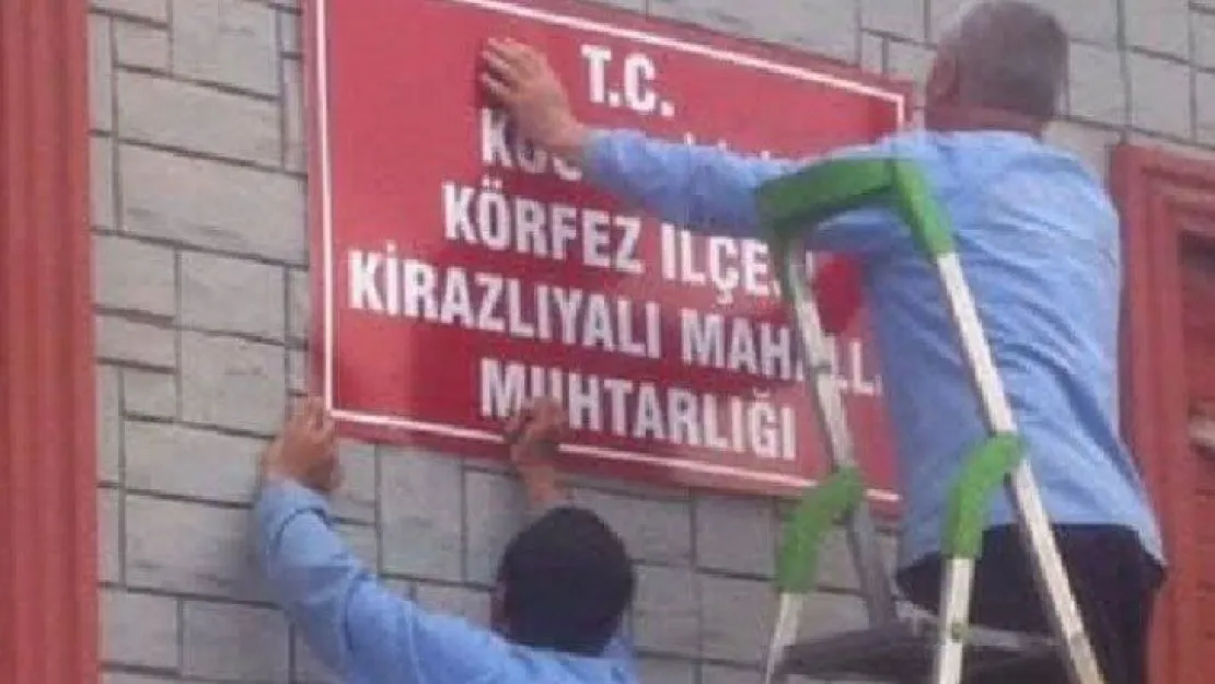 Kirazlıyalı muhtarlık tabelası asıldı