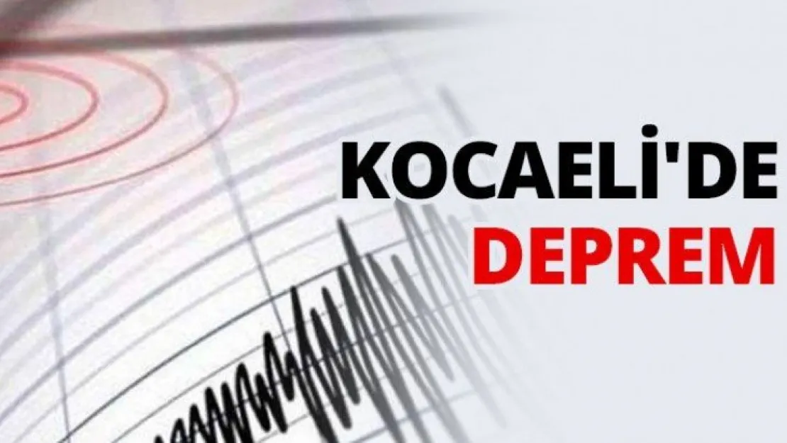 Kocaeli'de deprem