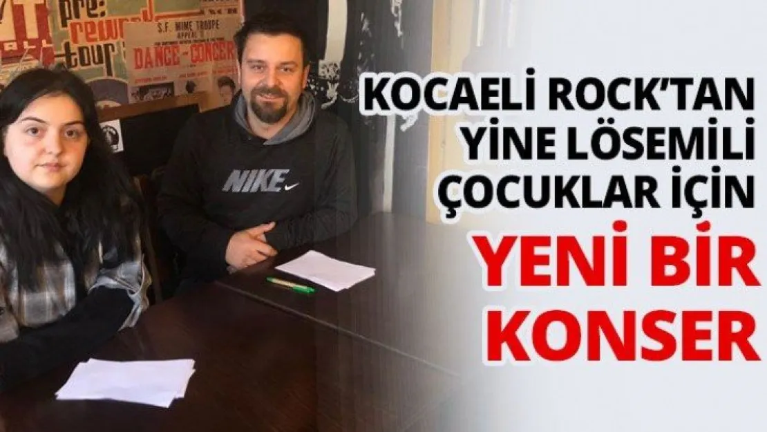 Kocaeli rock'tan yine lösemili çocuklar için yeni bir konser